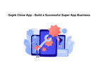 Gojek Clone App - Build a Successful Super App Business