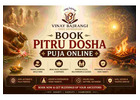 Book Pitru Dosha Puja Online With Dr. Vinay Bajrangi Today