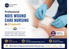 Professional NDIS Wound Care Nursing in Elizabeth
