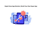 Gojek Clone App Solution | Build Your Own Super App