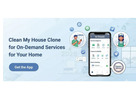 Clean My House Clone for On-Demand Cleaning Services