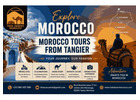 Tangier to Sahara Desert Tours | Morocco Private Travel Packages