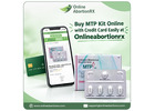 Buy MTP Kit Online with Credit Card Easily at Onlineabortionrx