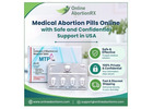 Medical Abortion Pills Online with Safe and Confidential Support in USA