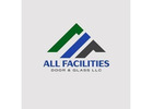 All Facilities Door & Glass LLC
