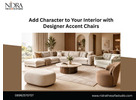 Add Character to Your Interior with Designer Accent Chairs