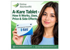 A-Kare Tablet – How It Works, Uses, price & Side Effects