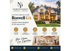 Custom Home Builder Roswell GA