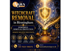 Witchcraft Removal in Birmingham | Traditional Spiritual Guidance