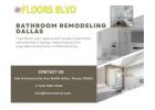 Bathroom Remodeling in Dallas: Creating Modern and Beautiful Spaces