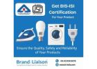 Affordable BIS-ISI Certification – Best Agent for Export to India