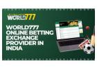 World777 online betting exchange provider in india