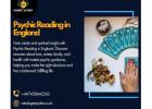 Psychic Reading in England – Accurate Insights for Life’s Journey