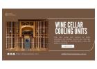 Premium Wine Cellar Cooling Systems for Perfect Preservation