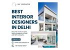Affordable Services from Best Interior Designers in Delhi