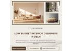 Affordable Low Budget Interior Designers in Delhi