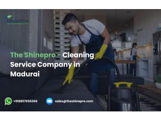 Leading Cleaning Services Company in Madurai Leading Cleaning Services Company in Madurai