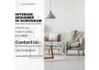 Expert Interior Designer in Gurugram for Dream Spaces