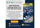 Find Reserved Parking Near You Anytime With Ease