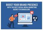 Social Media Marketing Agency in Bangalore
