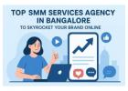 SMM services agency in Bangalore