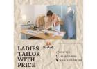 ✨ Top-Rated Ladies Tailor with Transparent Pricing & Custom Fit! ✨