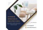 Expert Interior Designer in Greater Noida for Homes