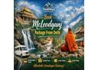 Book mcleodganj package from Delhi