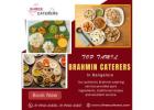 Top Tamil Brahmin Caterers in Bangalore | Best Catering Services in Bangalore