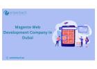 Transform Your Online Business with a Magento Web Development Company in Dubai