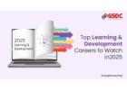 Top Learning and Development Careers to Watch in 2025