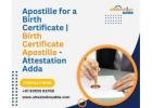 Apostille for a Birth Certificate , Birth Certificate Apostille - Attestation Adda
