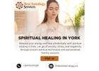Spiritual Healing in York – Deep Energy Healing and Aura Cleansing