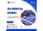 Top-Quality AV Equipment for Rent Across UAE