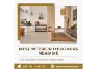 Transform Spaces Best Interior Designers Near Me Now