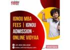 Ignou MBA Fees | Ignou Admission - Online Vidyaa