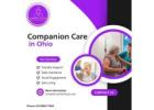 Reliable Companion Care in Ohio – Tranquil Touch Home Care