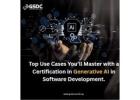 Top Use Cases You’ll Master with a Certification in Generative AI in Software Development.
