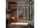 Why Choose Leading Interior Design Firms in Delhi