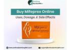 Buy Mifeprex Online- Uses, Dosage, And Side Effects
