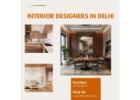 Affordable Luxury by Expert Interior Designers in Delhi