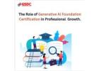 Why Every Software Engineer Should Consider Certification in Generative AI