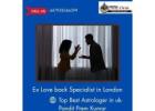 Ex Love Back Specialist in London – Reunite With Lost Love