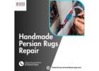 Handmade Persian Rugs Repair for Expert Restoration and Long-Lasting Beauty