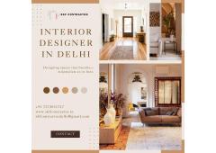 Transform Your Home with Expert Interior Designer in Delhi Transform Your Home with Expert Interior Designer in Delhi