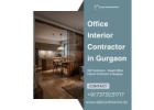 Upgrade Your Office by Office Interior Contractor in Gurgaon
