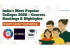 India’s Most Popular Colleges 2026
