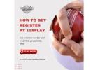 How to get register at 11xplay