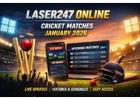 Laser247 Online Platform for Upcoming Cricket Matches in January 2026