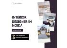 Trusted Interior Designer in Noida for Modern Spaces